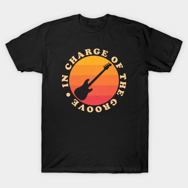 In Charge Of The Groove ✅ Bass Guitar T-Shirt by Sachpica